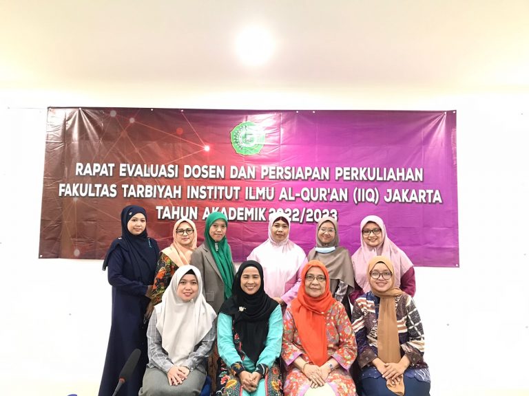 Rapat Evaluasi Dosen dan Persiapan Perkuliahan Semester Ganjil Fakultas Tarbiyah IIQ Jakarta Tahun Akademik 2022/2023