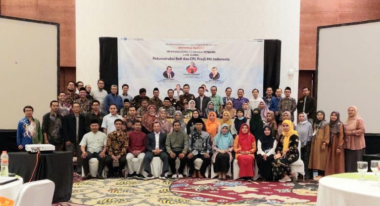 Prodi PAI Ikut serta dalam Kegiatan Workshop Nasional Perumusan Body Of Knowledge (BoK) PAI yang Diselenggarakan oleh PP PAI Indonesia