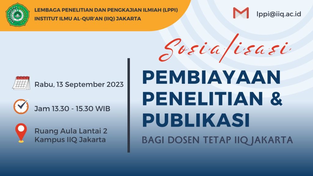 CALL FOR PORPOSAL BAGI DOSEN TETAP IIQ JAKARTA SUDAH DIBUKA, AYO MANFAATKAN!