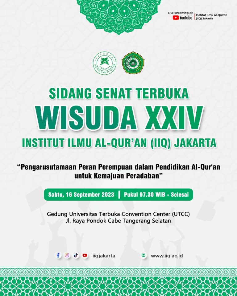 IIQ Jakarta Akan Kembali Adakan Wisuda Tahunan Pada 16 September 2023