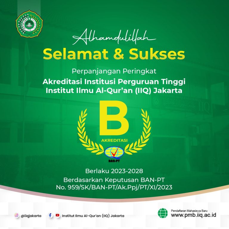 IIQ Jakarta Raih Akreditasi B, Bukti Kualitas Pendidikan Unggul
