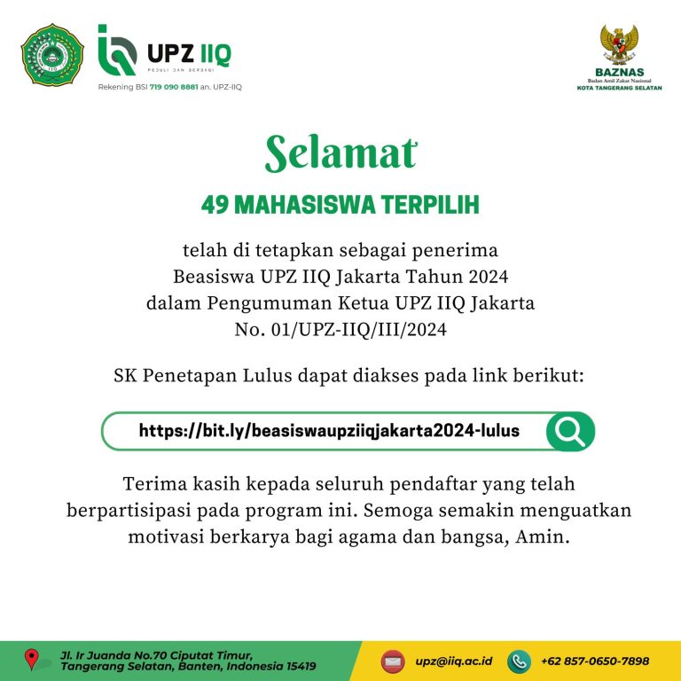 49 Mahasiswa IIQ Jakarta Terpilih sebagai Penerima Beasiswa UPZ Tahun 2024