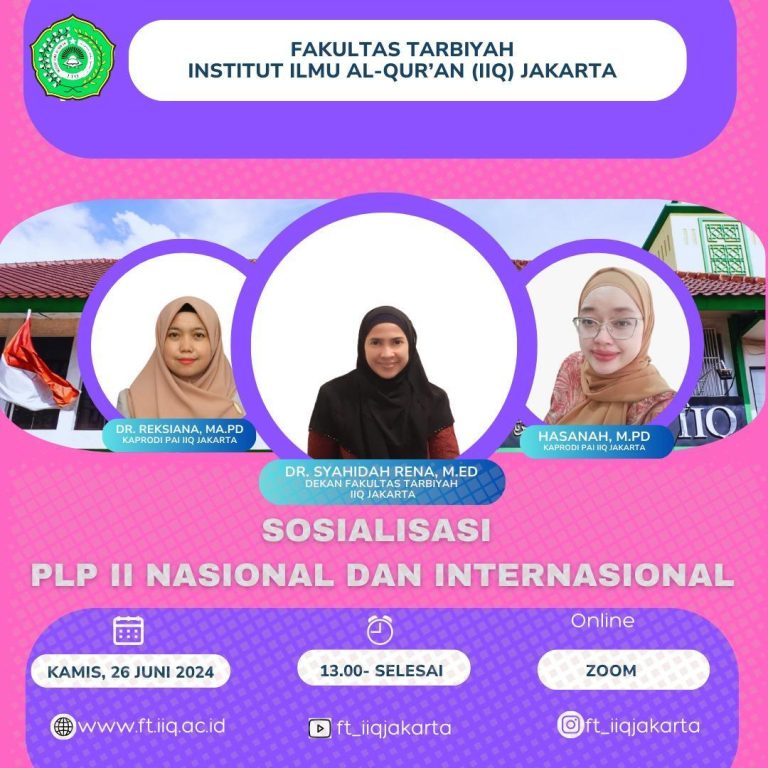 Sosialisasi Pelaksanaan PLP II Fakultas Tarbiyah, Berikan Penguatan Motivasi Kepada Mahasiswa