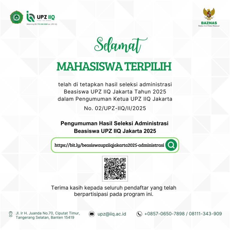 Pengumuman Hasil Seleksi Administrasi Beasiswa UPZ IIQ Jakarta 2025