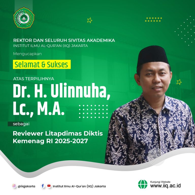 Dr. H. Muhammad Ulinnuha, Lc., M.A. Ditetapkan sebagai Reviewer Nasional Litapdimas Kemenag RI 2025–2027
