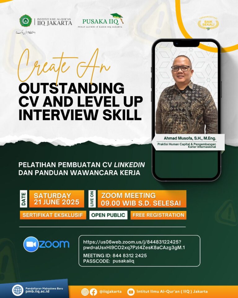 Pelatihan Karier IIQ Jakarta: Siapkan CV dan Skill Wawancara untuk Bersaing di Dunia Kerja Global