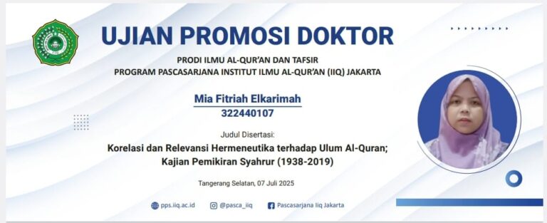 Rektor IIQ Pimpin Sidang Promosi Doktor Mia Fitriah Elkarimah, Bahas Hermeneutika dan Pemikiran Syahrur dalam Tafsir Al-Quran