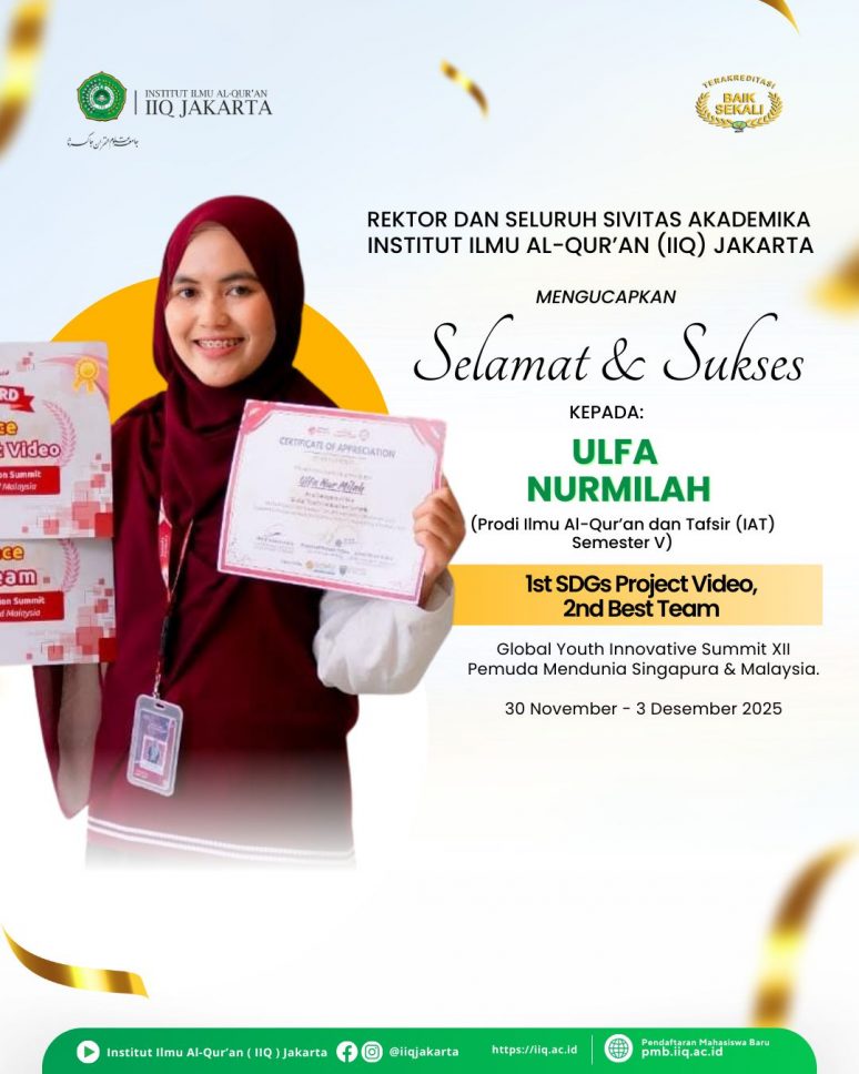 Mahasiswa IIQ Jakarta Raih Prestasi Internasional di Global Youth Innovative Summit XII di Singapura–Malaysia