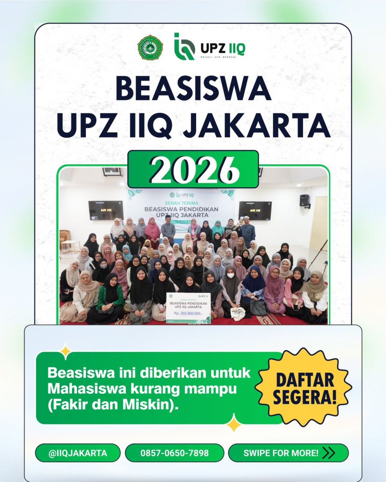UPZ IIQ Jakarta Buka Beasiswa Pendidikan Tahun 2026