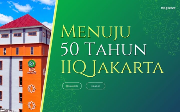 Menjelang Usia Emas, IIQ Jakarta Matangkan Persiapan Harlah ke-50